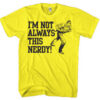 Gul Superman T-shirt med teksten i'm Not Always This Nerdy