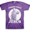 The Big Lebowski – Nobody Fools The Jesus T-Shirt
