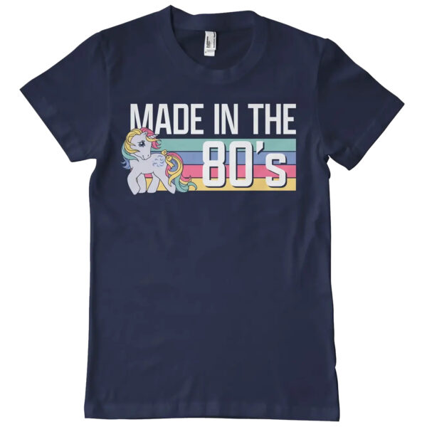 My Little Pony Made in the 80s T-shirt