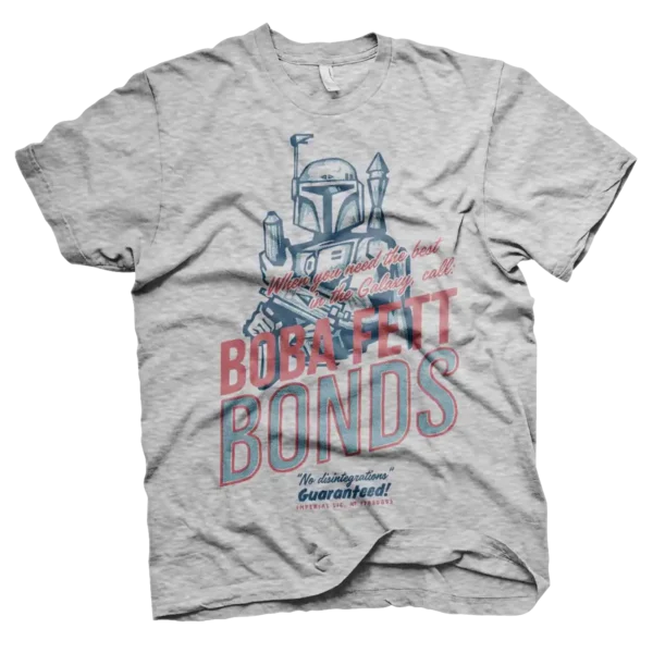 Grå T-shirt med en vintage reklame for "Boba Fett Bonds", hvor Boba Fett poserer med sine våben og teksten "No disintegrations! Guaranteed!".